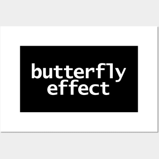 Butterfly Effect Typography White Text Posters and Art